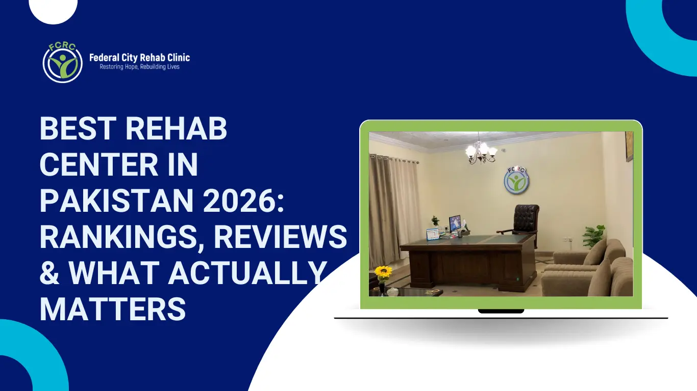Best-Rehab-Center-in-Pakistan-2026