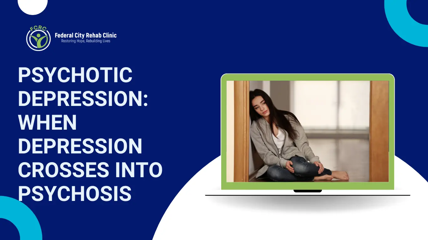 Psychotic Depression When Depression Crosses Into Psychosis
